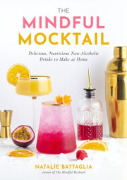Mindful Mocktail By Natalie Battaglia