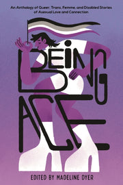Being Ace By Linsey Miller