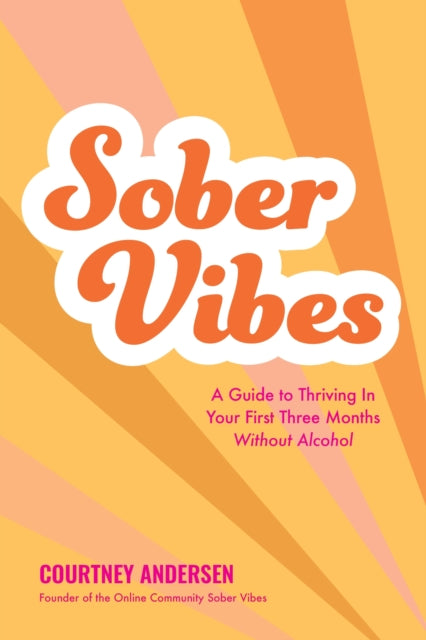 Sober Vibes By Andersen, Courtney