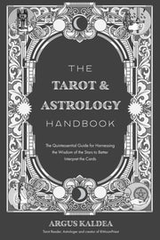 Tarot Astrology Handbook The