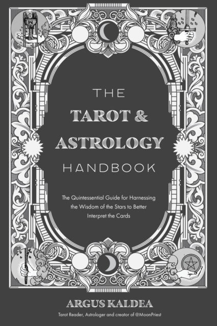 Tarot Astrology Handbook The