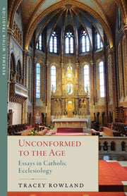Unconformed To The Age