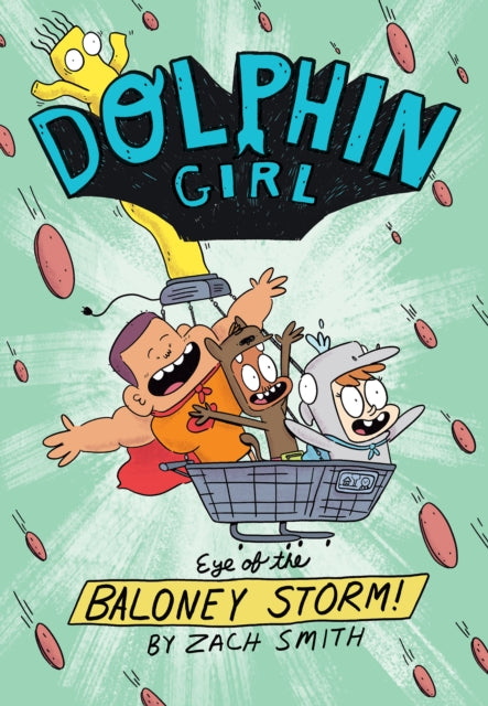 Dolphin Girl 2 Baloney By Smith, Zach