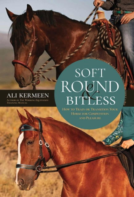 Soft Round & Bitless By Kermeen, Ali