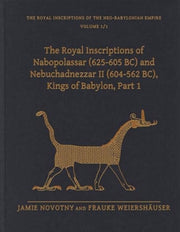The Royal Inscriptions Of Nabopolassar By Novotny, Jamie