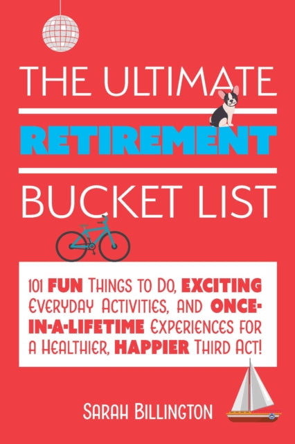 Ultimate Retirement Bucket List