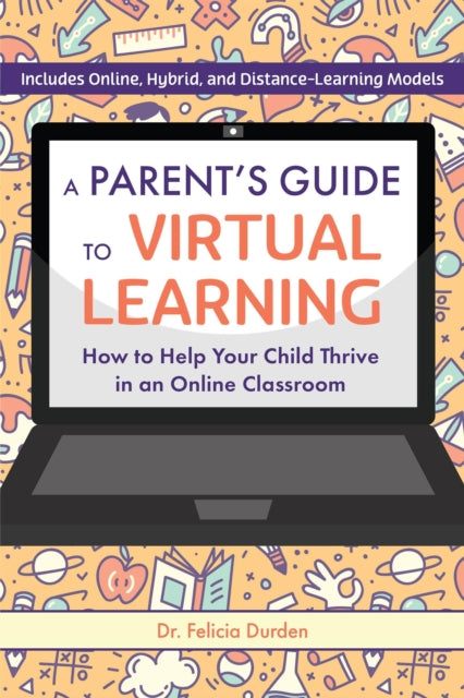 Parents Guide To Virtual Learning