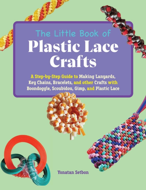 Little Book Of Plastic Lace Crafts By Setbon, Yonatan