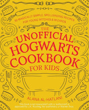 Unofficial Hogwarts Cookbook For Kids: 5 By Al-hatlani, Alana,