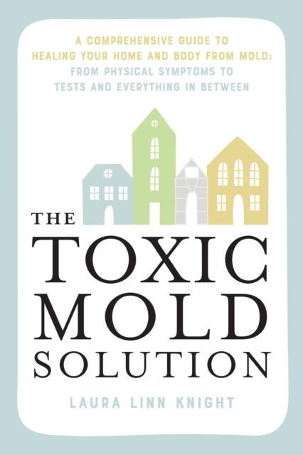 Toxic Mold Solution