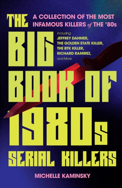 Big Book Of 1980s Serial Killers