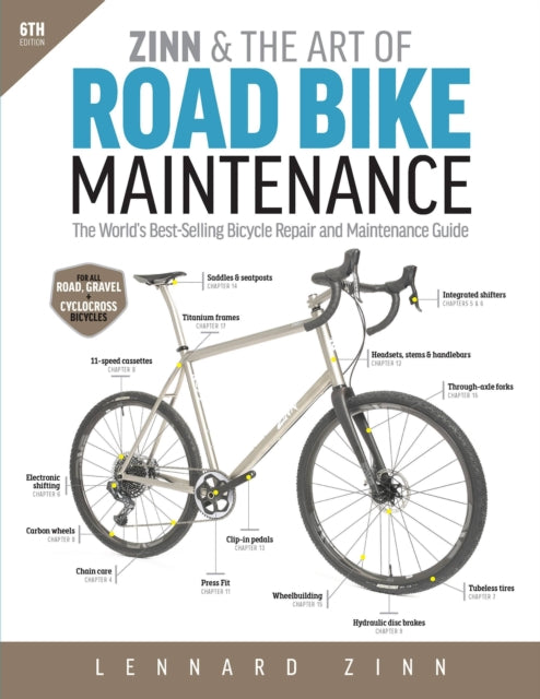 Zinn & The Art Of Road Bike Maintenance By Zinn, Lennard