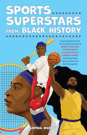 Sports Superstars From Black History By Murphy, Sophia