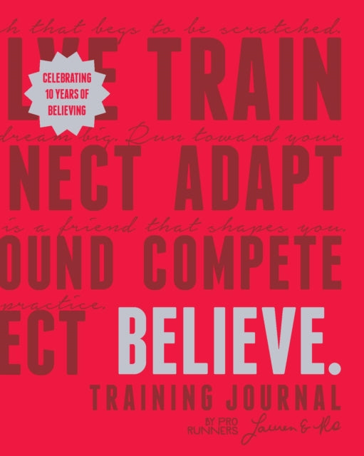 Believe Training Journal