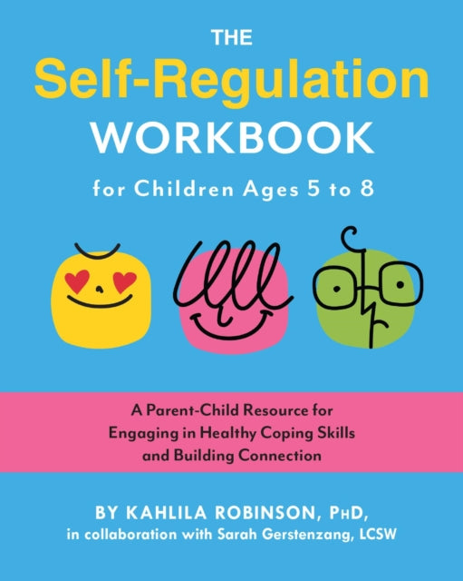 Self Regulation Workbook/children 5-8