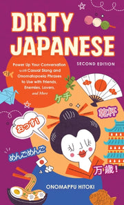Dirty Japanese Second Edition By Hitoki, Onomappu