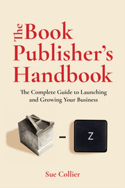 Book Publishers Handbook By Collier, Sue