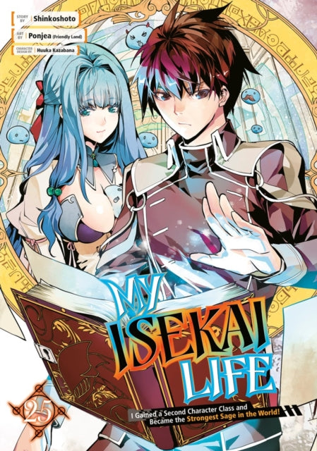 My Isekai Life 25 I Gained A Second Char