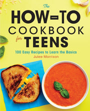 The Howto Cookbook For Teens