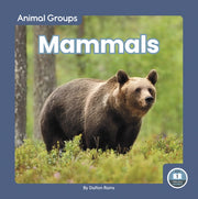 Mammals By Dalton Rains