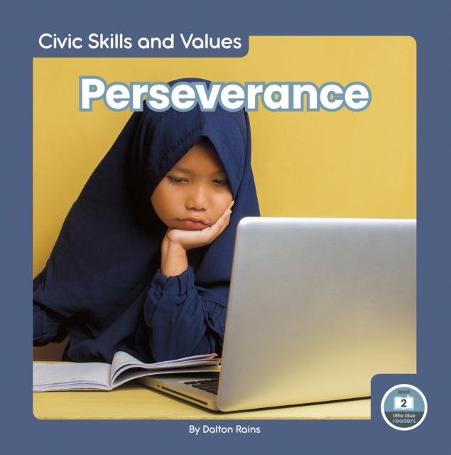 Perseverance By Dalton Rains