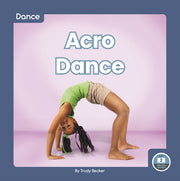 Acro Dance By Trudy Becker