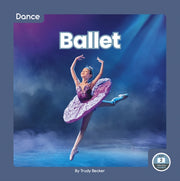 Ballet By Trudy Becker