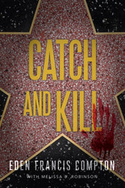 Catch & Kill