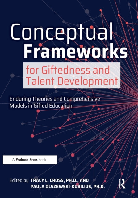 Conceptual Frameworks For Giftednes