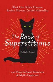 Book Of Superstitions By El Otami, Shelby