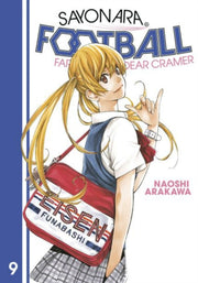 Sayonara Football 9 Farewell My Dear By Arakawa, Naoshi