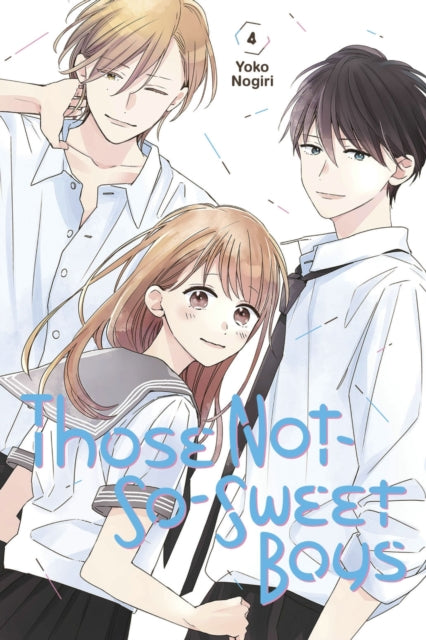 Those Not So Sweet Boys 4