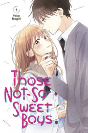 Those Not So Sweet Boys 5