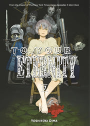 To Your Eternity 17 By Oima, Yoshitoki