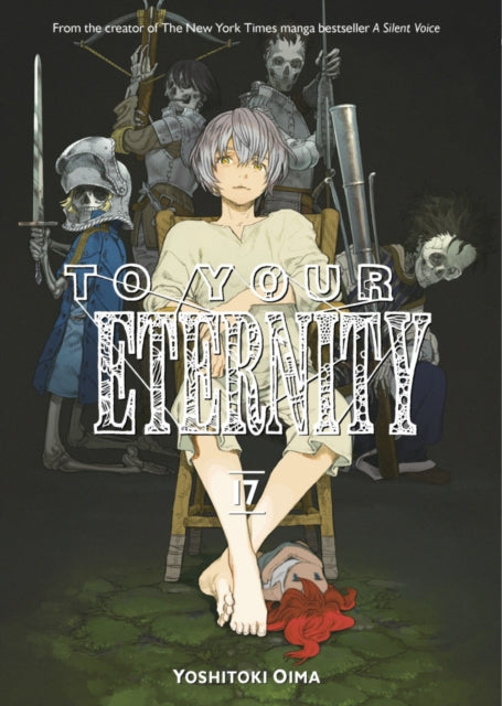 To Your Eternity 17 By Oima, Yoshitoki