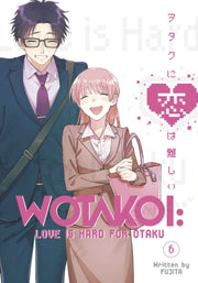 Wotakoi Love Is Hard For Otaku 6 By Fujita