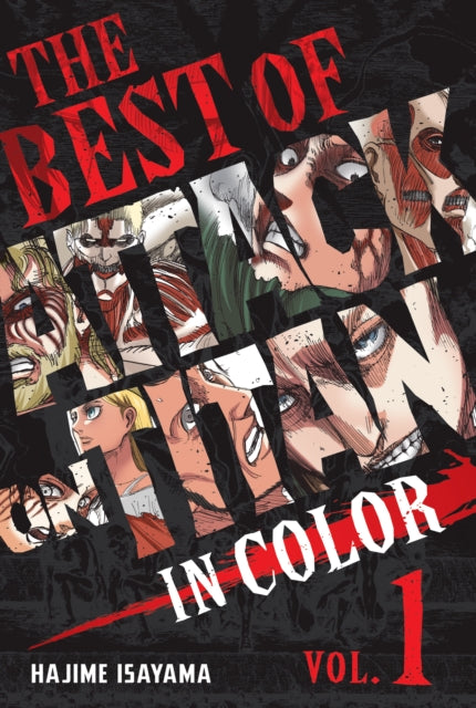 Best Of Attack On Titan In Color Vol 1 By Isayama, Hajime
