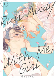 Run Away With Me Girl 1