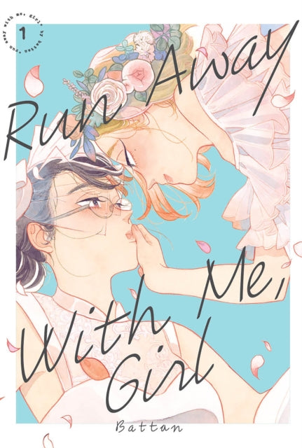 Run Away With Me Girl 1 By Battan