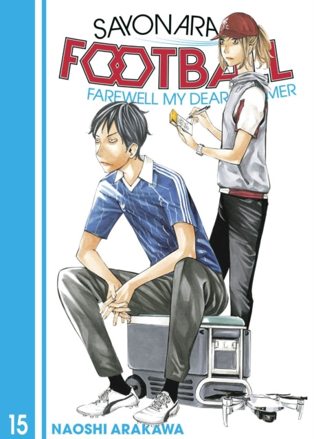 Sayonara Football 15 By Arakawa, Naoshi