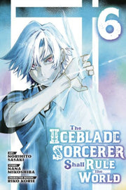 Iceblade Sorcerer Shall Rule The World 6