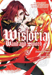 Wistoria Wand & Sword 3 By Omori, Fujino