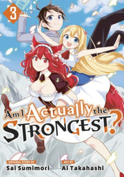 Am I Actually The Strongest 3