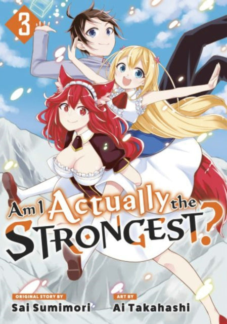 Am I Actually The Strongest 3