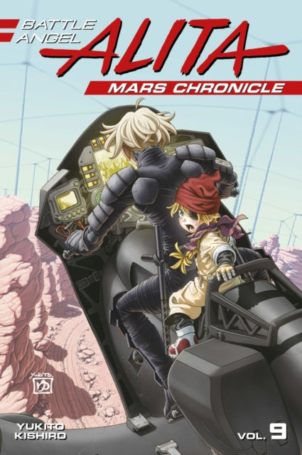 Battle Angel Alita Mars Chronicle 9 By Kishiro, Yukito