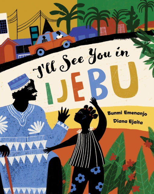 Ill See You In Ijebu