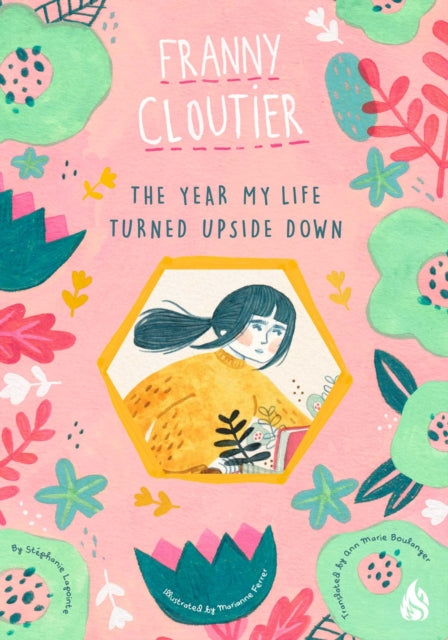Year My Life Turned Upside Down By Lapointe, Stephanie