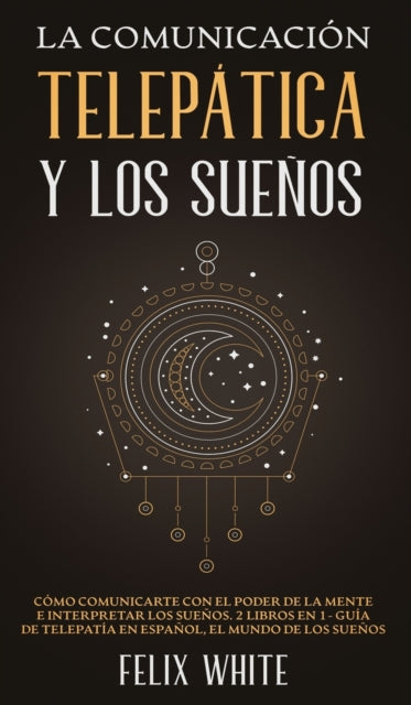 La Comunicaci N Telep Tica Y Los Sue Os: