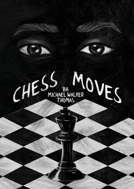 Chess Moves: A Ya Coming Of Age Short