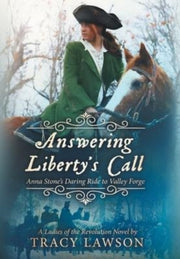 Answering Liberty's Call: Anna Stone's D